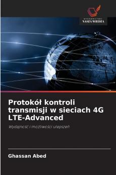 Protokół kontroli transmisji w sieciach 4G LTE-Advanced