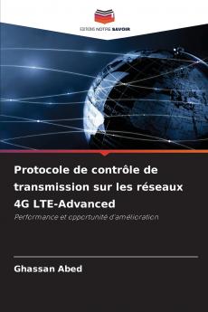 Protocole de contrôle de transmission sur les réseaux 4G LTE-Advanced