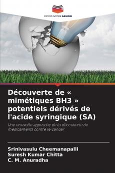 Découverte de  mimétiques BH3  potentiels dérivés de l'acide syringique (SA)