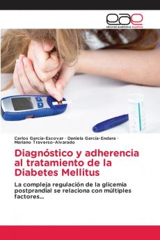 Diagnóstico y adherencia al tratamiento de la Diabetes Mellitus