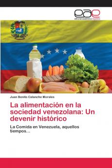 La alimentación en la sociedad venezolana