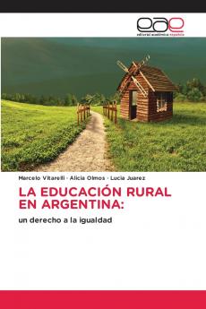 LA EDUCACIÓN RURAL EN ARGENTINA