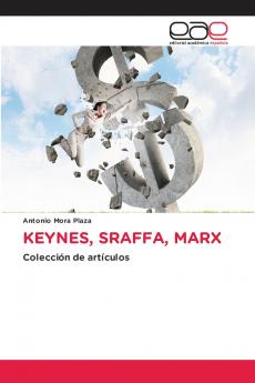 KEYNES SRAFFA MARX