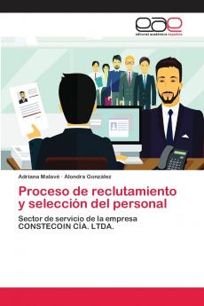Proceso de reclutamiento y selección del personal