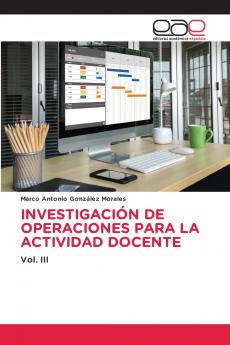 INVESTIGACIÓN DE OPERACIONES PARA LA ACTIVIDAD DOCENTE