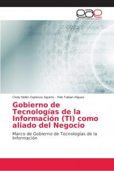 Gobierno de Tecnologías de la Información (TI) como aliado del Negocio