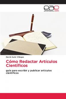 Cómo Redactar Artículos Científicos