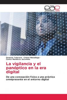 La vigilancia y el panóptico en la era digital