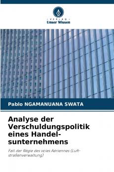 Analyse der Verschuldungspolitik eines Handel-sunternehmens