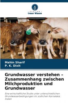 Grundwasser verstehen - Zusammenhang zwischen Milchproduktion und Grundwasser