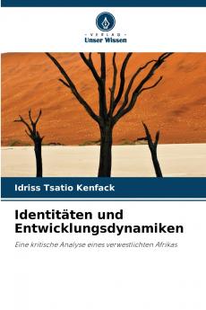 Identitäten und Entwicklungsdynamiken