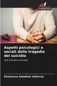 Aspetti psicologici e sociali della tragedia del suicidio