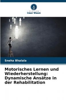 Motorisches Lernen und Wiederherstellung