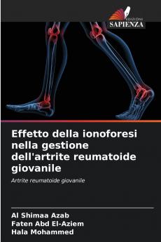 Effetto della ionoforesi nella gestione dell'artrite reumatoide giovanile