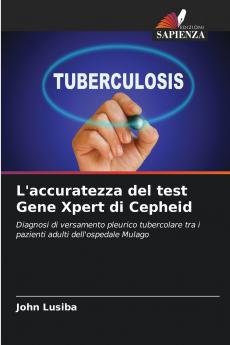 L'accuratezza del test Gene Xpert di Cepheid