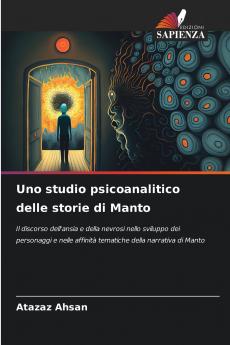 Uno studio psicoanalitico delle storie di Manto