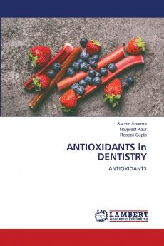 ANTIOXIDANTS in DENTISTRY