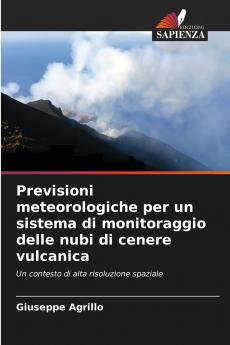 Previsioni meteorologiche per un sistema di monitoraggio delle nubi di cenere vulcanica