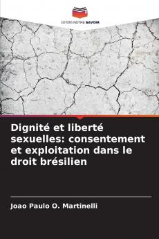 Dignité et liberté sexuelles