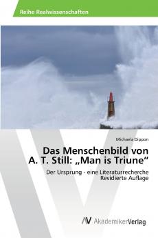 Das Menschenbild von A. T. Still