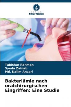 Bakteriämie nach oralchirurgischen Eingriffen
