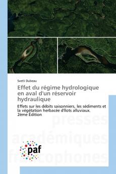 Effet du régime hydrologique en aval d'un réservoir hydraulique