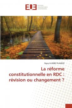 La réforme constitutionnelle en RDC