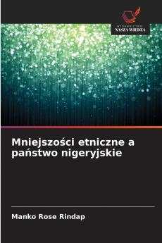 Mniejszości etniczne a państwo nigeryjskie