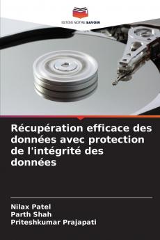 Récupération efficace des données avec protection de l'intégrité des données