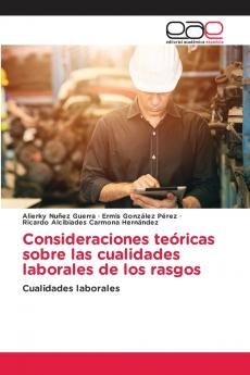 Consideraciones teóricas sobre las cualidades laborales de los rasgos