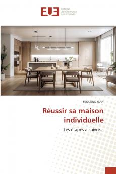 Réussir sa maison individuelle