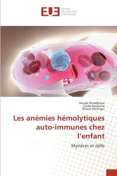 Les anémies hémolytiques auto-immunes chez l'enfant