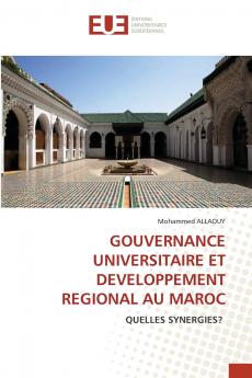 GOUVERNANCE UNIVERSITAIRE ET DEVELOPPEMENT REGIONAL AU MAROC