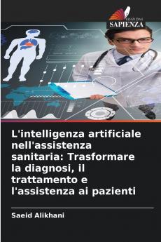 L'intelligenza artificiale nell'assistenza sanitaria