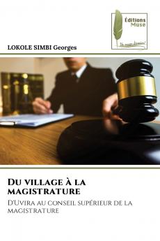Du village à la magistrature