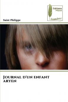 Journal d'un enfant aryen