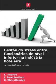 Gestão do stress entre funcionários de nível inferior na indústria hoteleira