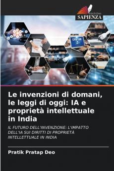 Le invenzioni di domani le leggi di oggi