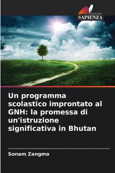 Un programma scolastico improntato al GNH