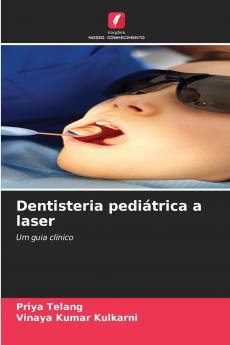 Dentisteria pediátrica a laser