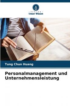 Personalmanagement und Unternehmensleistung