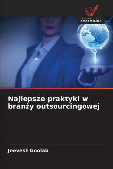 Najlepsze praktyki w branży outsourcingowej