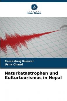 Naturkatastrophen und Kulturtourismus in Nepal