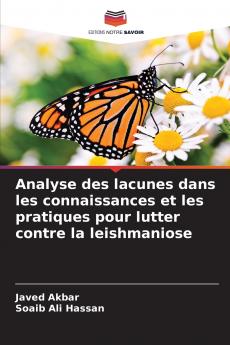 Analyse des lacunes dans les connaissances et les pratiques pour lutter contre la leishmaniose