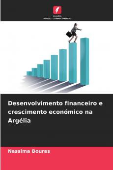 Desenvolvimento financeiro e crescimento económico na Argélia