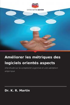 Améliorer les métriques des logiciels orientés aspects