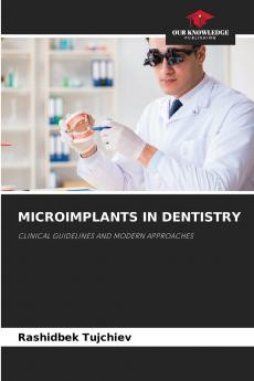 MICROIMPLANTS IN DENTISTRY