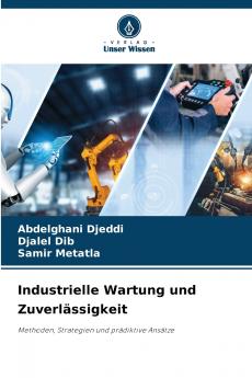 Industrielle Wartung und Zuverlässigkeit