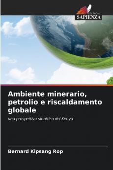 Ambiente minerario petrolio e riscaldamento globale
