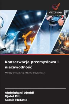Konserwacja przemysłowa i niezawodność